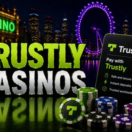 Trustly Casinos UK