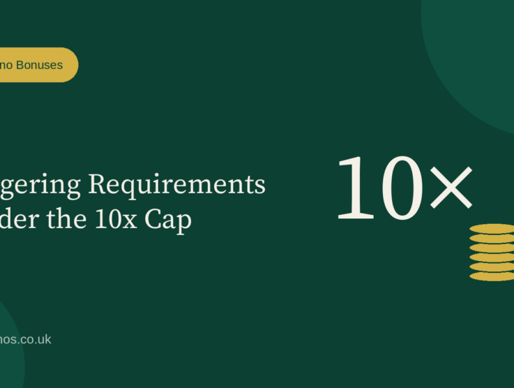 Wagering Requirements Under the 10x Cap