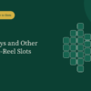 Megaways and Other Variable-Reel Slots