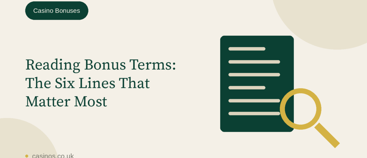 Reading Bonus Terms: The Six Lines That Matter Most