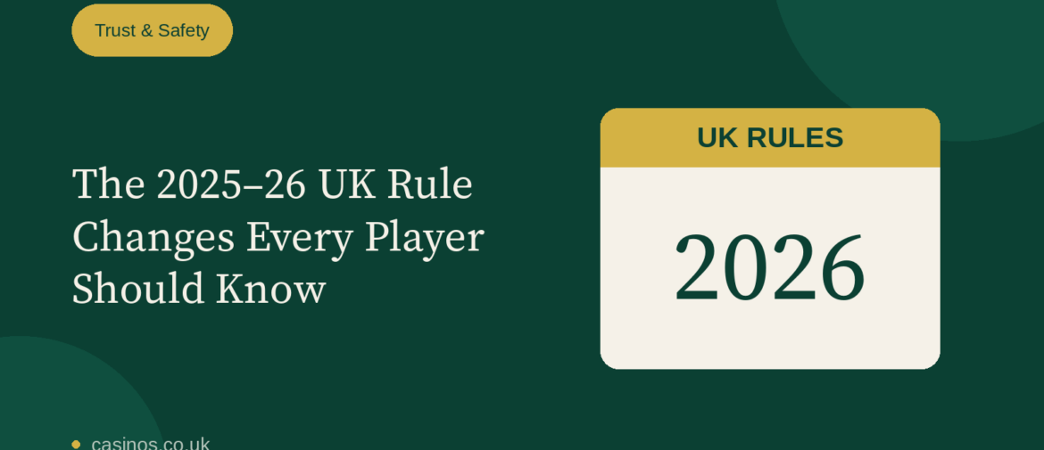 The 2025–26 UK Rule Changes Every Player Should Know