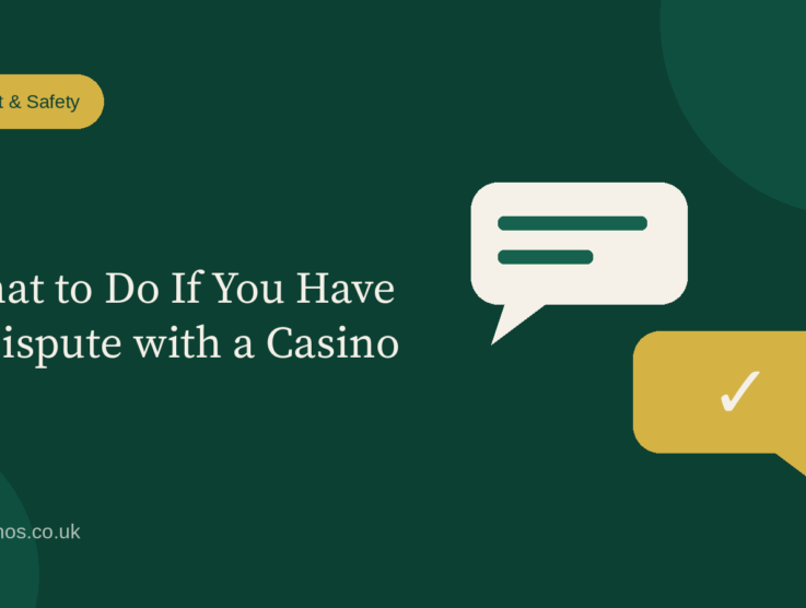 What to Do If You Have a Dispute with a Casino