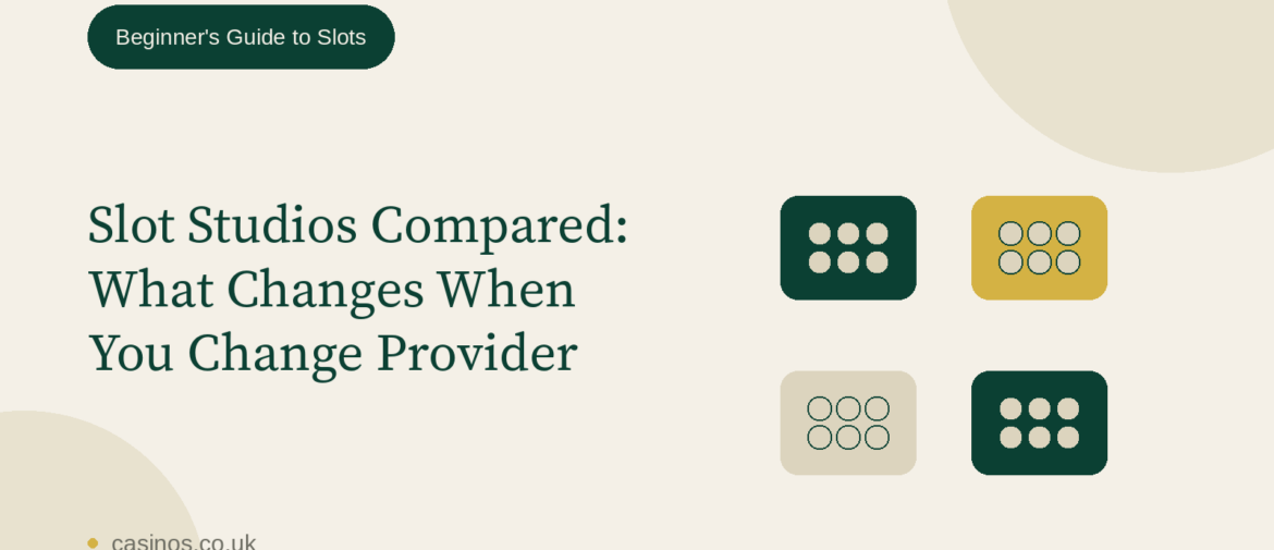 Slot Studios Compared: What Changes When You Change Provider